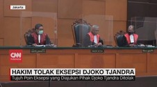 VIDEO: Hakim Tolak Eksepsi Djoko Tjandra