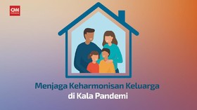 VIDEO: Menjaga Keharmonisan Keluarga di Kala Pandemi