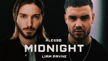 Lirik Lagu Midnight - Alesso feat Liam Payne