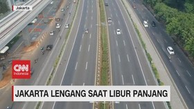 VIDEO: Jakarta Lengang Saat Libur Panjang