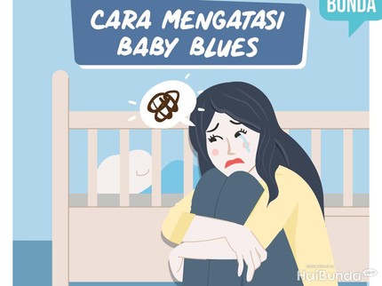 6 Cara Mengatasi Baby Blues