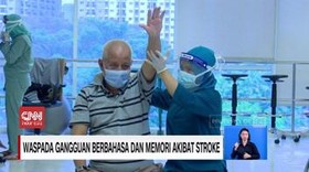 VIDEO: Waspada Gangguan Berbahasa dan Memori Akibat Stroke