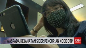VIDEO: Waspada Kejahatan Siber Pencurian Kode OTP