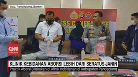 VIDEO: Klinik Kebidanan Aborsi Lebih dari 100 Janin