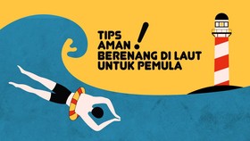 INFOGRAFIS: Tips Aman Berenang di Laut bagi Pemula