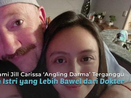 Suami Jill Carissa 'Angling Darma' Terganggu dengan Istri yang Lebih Bawel dari Dokter