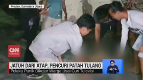 VIDEO: Jatuh dari Atap, Pencuri di Medan Patah Tulang