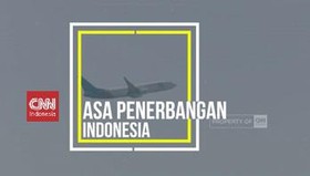 VIDEO: Asa Penerbangan Indonesia