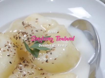 Resep Singkong Thailand; Camilan Sehat, Berasa Lagi Liburan