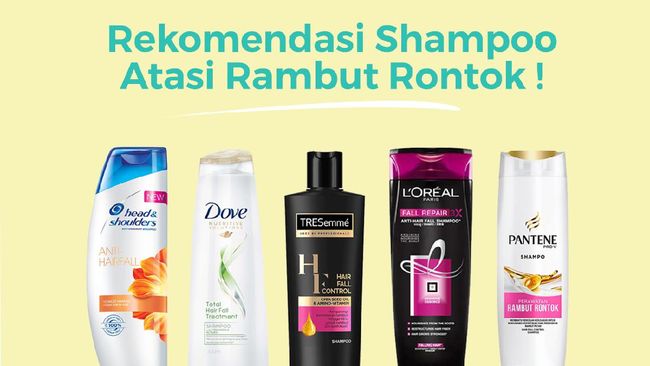 Rekomendasi Shampoo Untuk Atasi Rambut Rontok