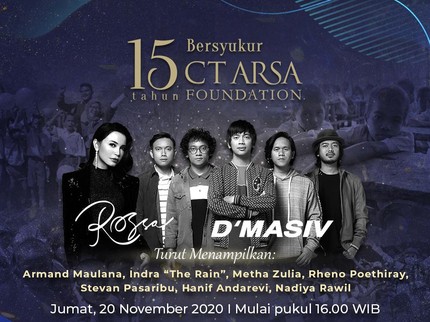 15 Tahun Kiprah CT ARSA Foundation Hadirkan Sederet Artis Papan Atas Indonesia