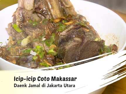 Icip-icip Coto Makassar Daenk Jamal di Jakarta Utara