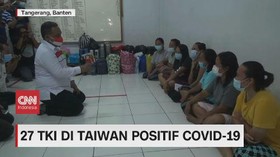 VIDEO: 27 TKI di Taiwan Positif Covid-19