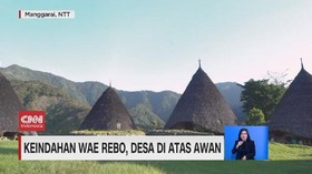 VIDEO: Keindahan Wae Rebo, Desa di Atas Awan