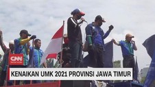 VIDEO: Kenaikan UMK 2021 Provinsi Jawa Timur