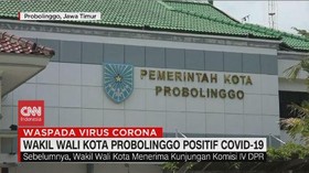 VIDEO: Wakil Wali Kota Probolinggo Positif Covid-19