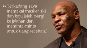 CELOTEH: Kata-kata Kontroversial Mike Tyson