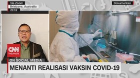 VIDEO: Menanti Realisasi Vaksin Covid-19