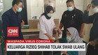 VIDEO: Keluarga Rizieq Shihab Tolak Swab Ulang