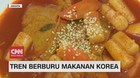 VIDEO: Tren Berburu Makanan Korea