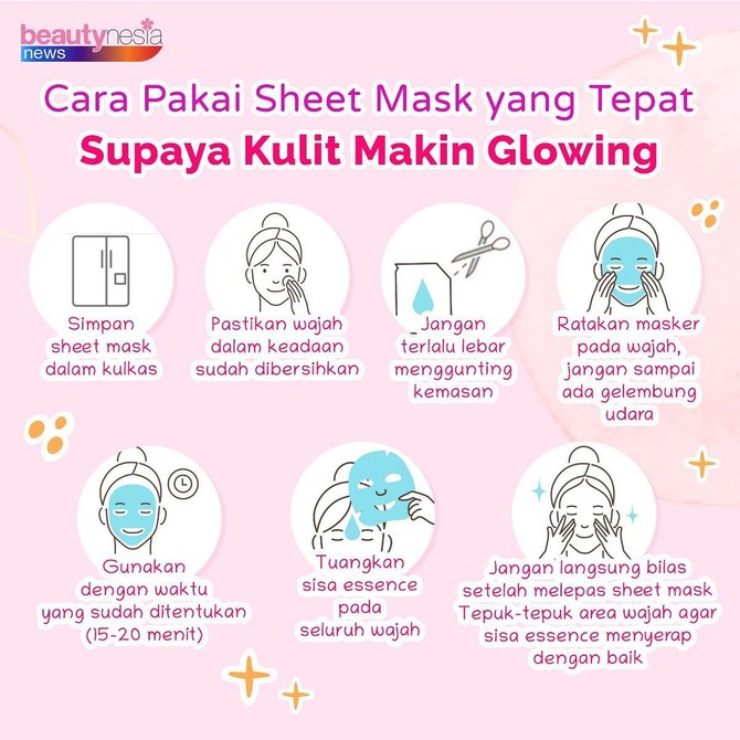 Cara Pakai Sheet Mask yang Tepat untuk Kulit Glowing