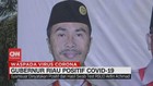 VIDEO: Gubernur Riau Syamsuar Positif Covid-19