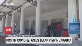 VIDEO: Positif Covid-19, Anies Tetap Pimpin Jakarta