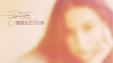 Lirik Lagu Selfish - Stephanie Poetri