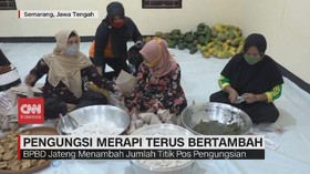 VIDEO: Pengungsi Gunung Merapi Terus Bertambah