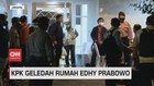 VIDEO: KPK Geledah Rumah Edhy Prabowo