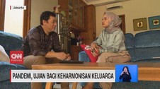 VIDEO: Pandemi, Ujian bagi Keharmonisan Keluarga