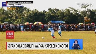 VIDEO: Sepak Bola Dibanjiri Warga, Kapolsek Dicopot