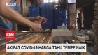 VIDEO: Akibat Covid-19, Harga Tahu Tempe Naik