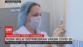 VIDEO: Rusia Mulai Distribusikan Vaksin Covid-19