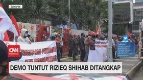 VIDEO: Demo Tuntut Rizieq Shihab Ditangkap