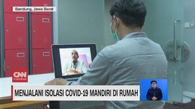 VIDEO: Menjalani Isolasi Covid-19 Mandiri di Rumah