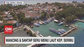 VIDEO: Mancing & Santap Seru Menu Laut Kep. Seribu