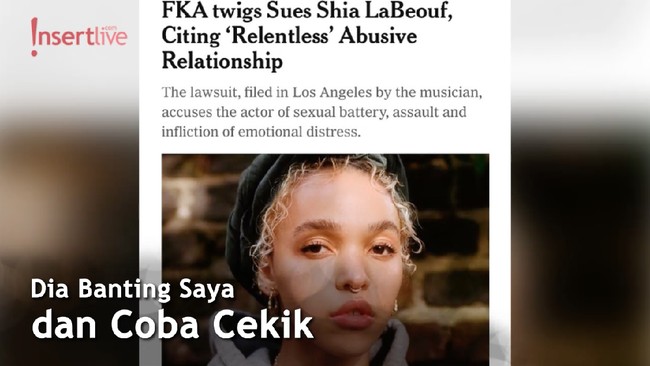Alami Pelecehan Seksual oleh Shia LaBeouf, FKA Twigs Ajukan Gugatan
