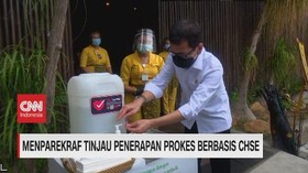 VIDEO: Menparekraf Tinjau Penerapan Prokes Berbasis Chse