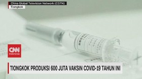 VIDEO: Tiongkok Produksi 600 Juta Vaksin Covid-19 Tahun Ini