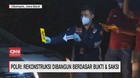 VIDEO: Polri: Rekonstruksi Dibangun Berdasar Saksi dan Bukti