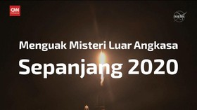 VIDEO: Menguak Misteri Luar Angkasa Sepanjang 2020