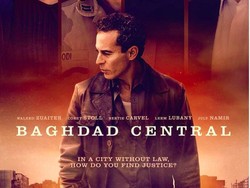 Tentang Baghdad Central, Film Irak Usai Perang dengan AS