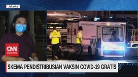 VIDEO: Skema Pendistribusian Vaksin Covid-19 Gratis