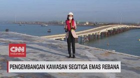 VIDEO: Pengembangan Kawasan Segitiga Emas Rebana