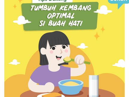 6 Tips Dukung Tumbuh Kembang Optimal Si Buah Hati Selama di Rumah