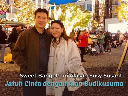 Sweet Banget! Ini Alasan Susy Susanti Jatuh Cinta dengan Alan Budikusuma