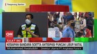 VIDEO: Kesiapan Bandara Soetta Antisipasi Puncak Libur Natal