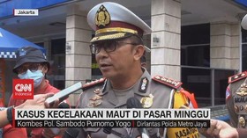 VIDEO: Fakta Baru Kecelakaan Maut di Pasar Minggu