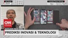 VIDEO: Prediksi Inovasi & Teknologi